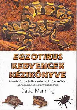 Egzotikus kedvencek kézikönyve Korlátozott ajánlat